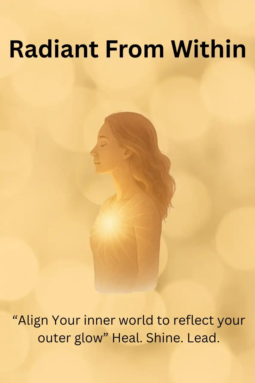 Radiant from Within